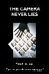The Camera Never Lies by Mike Fredman-front cover